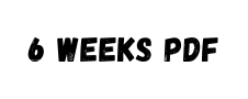 6 weeks pDF